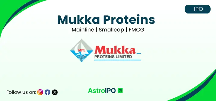 Mukka Proteins - AstroIPO