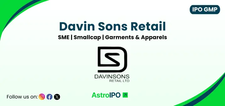Davin Sons IPO GMP - AstroIPO