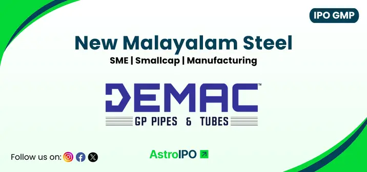 New Malayalam Steel IPO GMP - AstroIPO