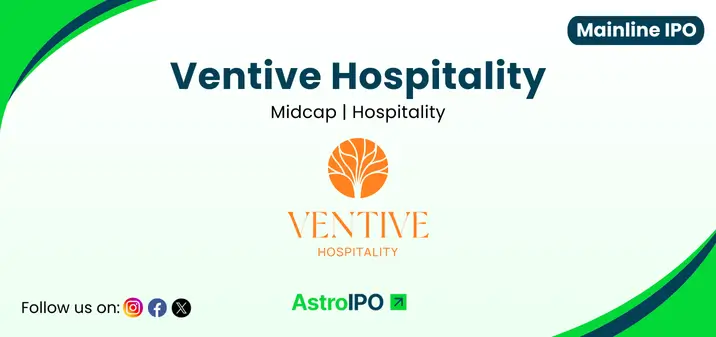 Ventive Hospitality IPO- AstroIPO
