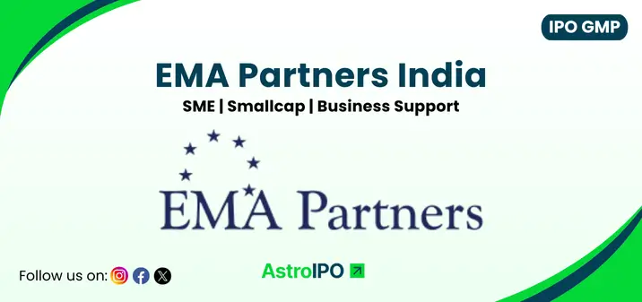 EMA Partners IPO GMP - AstroIPO