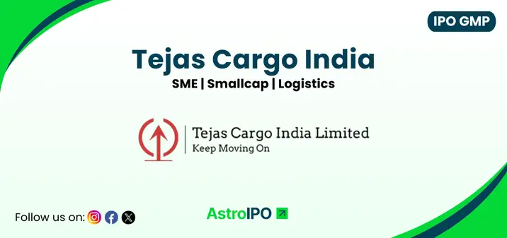 Tejas Cargo India IPO GMP - AstroIPO