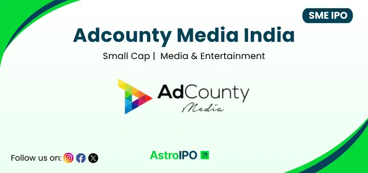 Adcounty Media India IPO - AstroIPO
