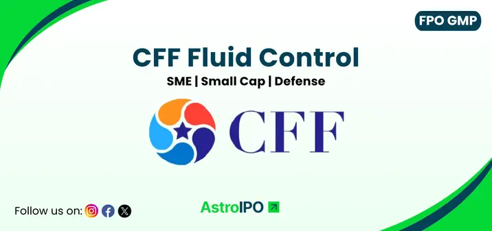 CFF Fluid Control FPO GMP - AstroIPO