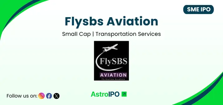 Flysbs Aviation IPO - AstroIPO