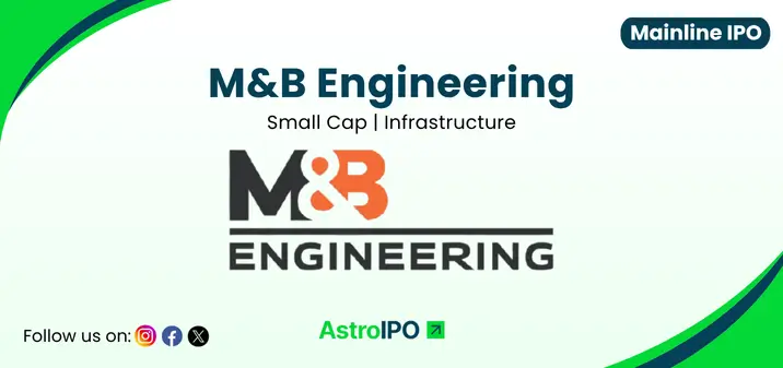 M&B Engineering IPO - AstroIPO