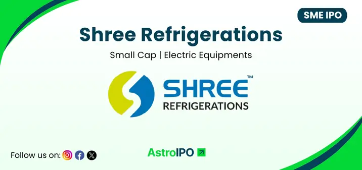 Shree Refrigerations IPO - AstroIPO