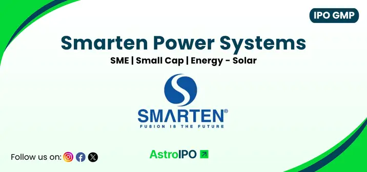 Smarten Power Systems IPO GMP - AstroIPO