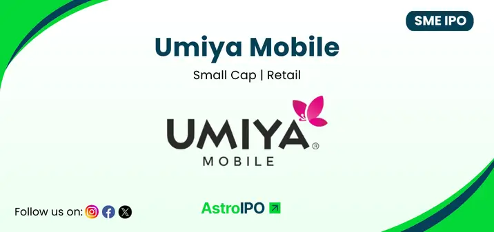 Umiya Mobile IPO - AstroIPO