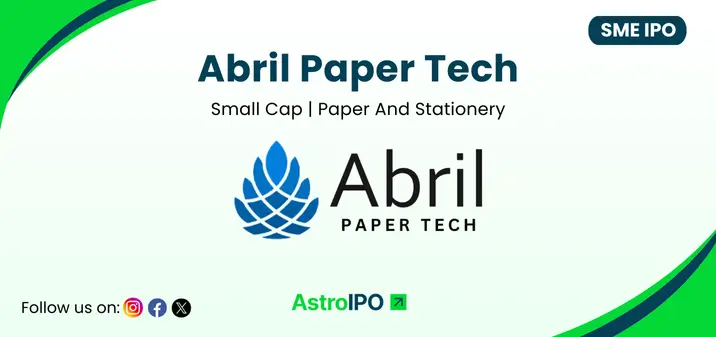 Abril Paper Tech IPO - AstroIPO