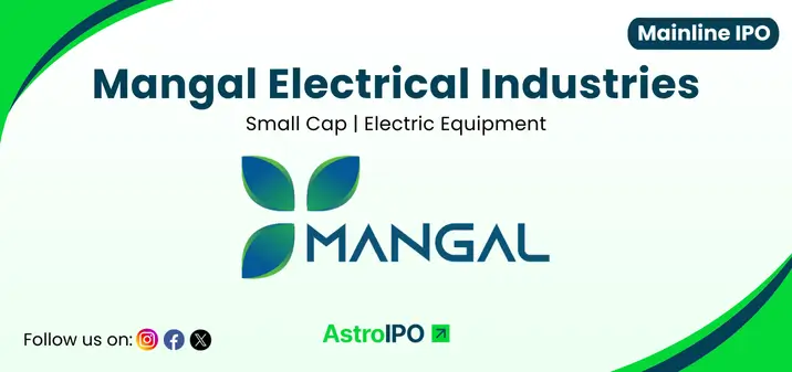 Mangal Electrical IPO - AstroIPO