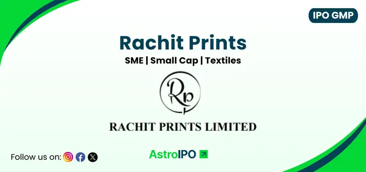 Rachit Prints IPO GMP - AstroIPO
