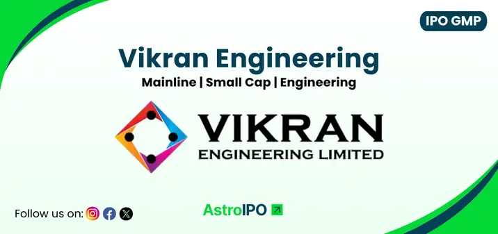 Vikran Engineering IPO GMP - AstroIPO