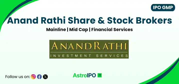Anand Rathi Share IPO GMP - AstroIPO