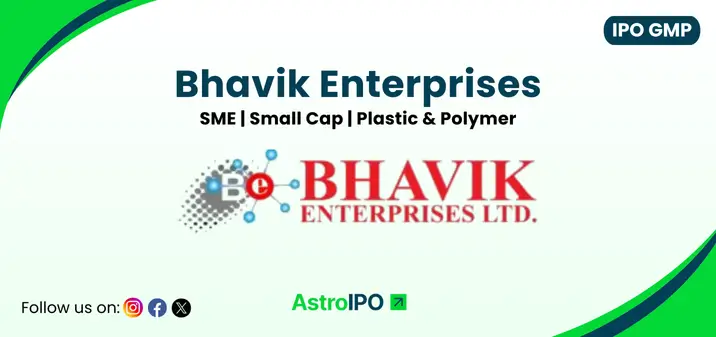 Bhavik Enterprises IPO GMP - AstroIPO