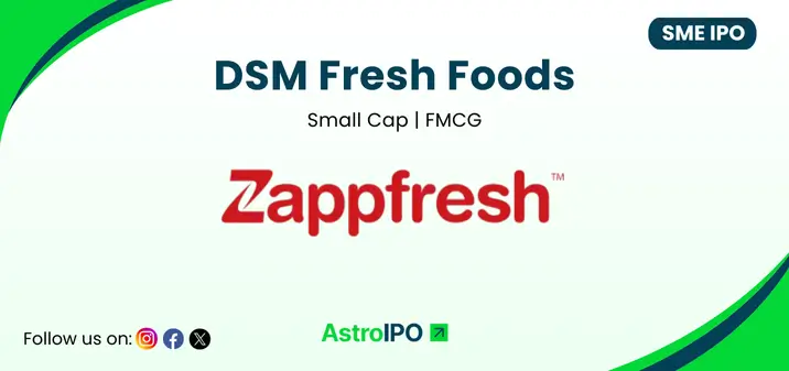 DSM Fresh Foods IPO - AstroIPO