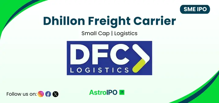 Dhillon Freight Carrier IPO - AstroIPO