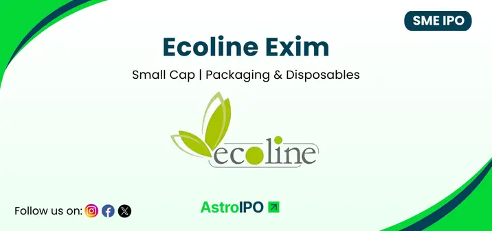 Ecoline Exim IPO - AstroIPO