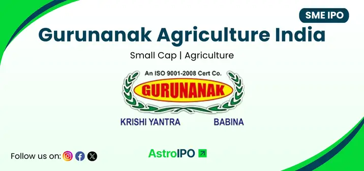 Gurunanak Agriculture IPO - AstroIPO