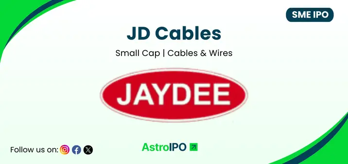 JD Cables IPO - AstroIPO