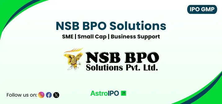 NSB BPO Solutions IPO GMP - AstroIPO
