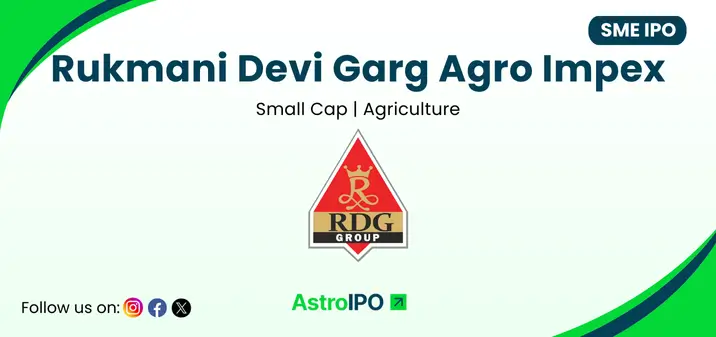 Rukmani Devi Garg Agro Impex IPO - AstroIPO