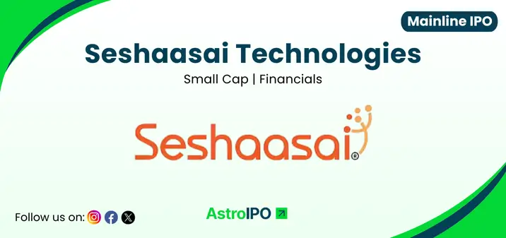 Seshaasai Technologies IPO - AstroIPO