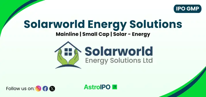 Solarworld Energy Solutions IPO GMP - AstroIPO