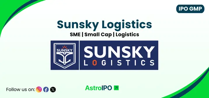 Sunsky Logistics IPO GMP - AstroIPO