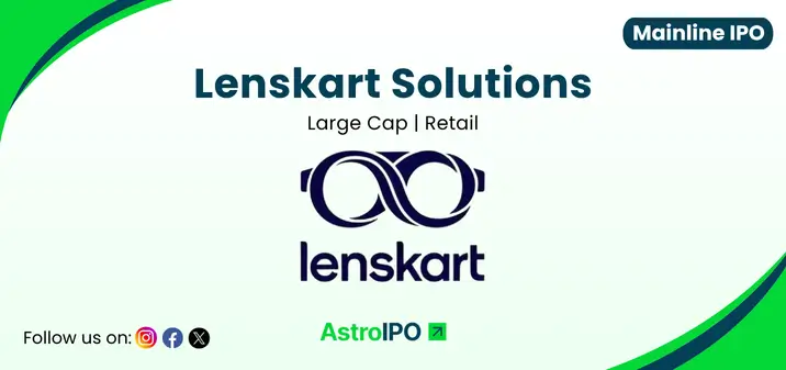 Lenskart Solutions IPO - AstroIPO