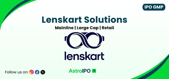 Lenskart Solutions IPO GMP - AstroIPO