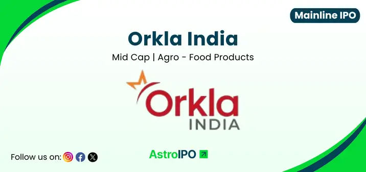 Orkla India IPO - AstroIPO