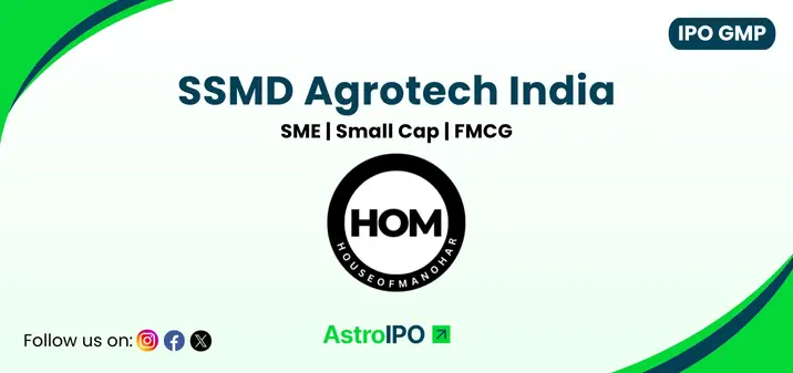SSMD Agrotech India IPO GMP - AstroIPO