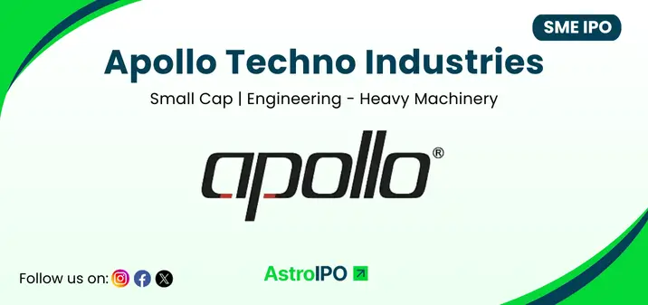 Apollo Techno IPO - AstroIPO