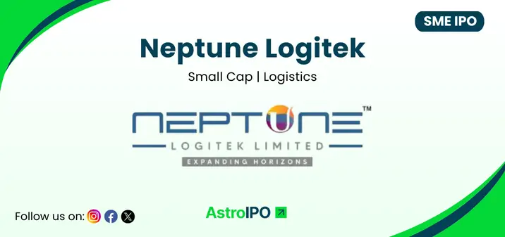 Neptune Logitek IPO - AstroIPO