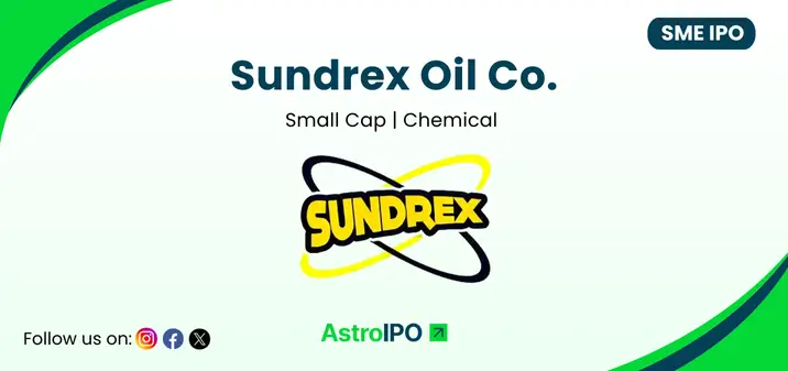 Sundrex Oil IPO - AstroIPO