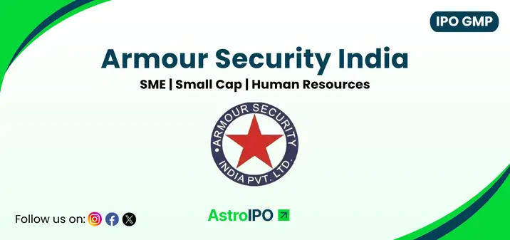 Armour Security IPO GMP - AstroIPO