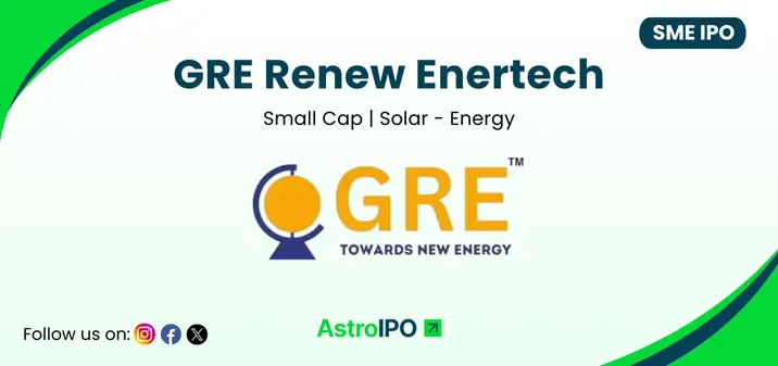 GRE Renew Enertech IPO - AstroIPO