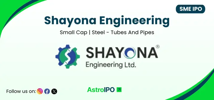 Shayona Engineering IPO - AstroIPO