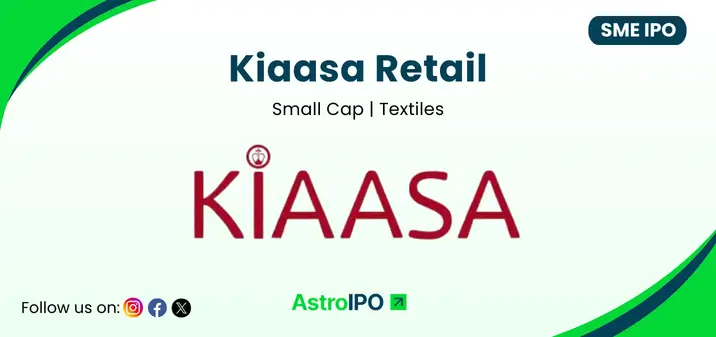 Kiaasa Retail IPO - AstroIPO