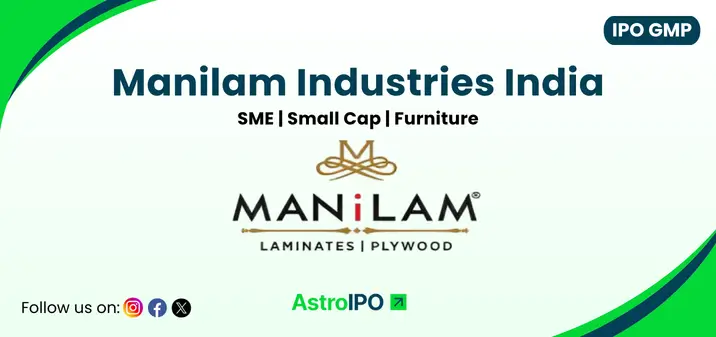Manilam Industries IPO GMP - AstroIPO